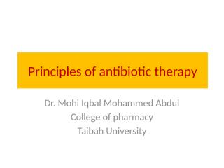 1. Principles of antibiotic therapy.pptx