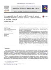 An integrated System Dynamics model for strategic capacity planning in closed-loop recycling networks A dynamic analysis for the paper industry.pdf