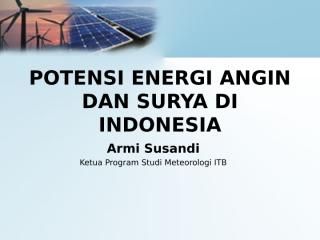 24443663-data-potensi-energi-angin-dan-surya-di-indonesia.ppt