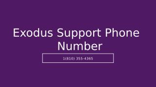 Exodus Support Phone Number.pptx